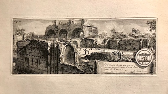 Piranesi Giovanni Battista (1720-1778) Veduta degli avanzi appartenenti alla Casa Aurea di Nerone 1756 Roma